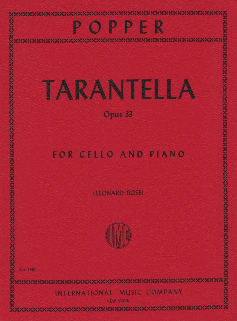 Tarantella, Opus 33 - Popper/Rose - Cello/Piano - Sheet Music
