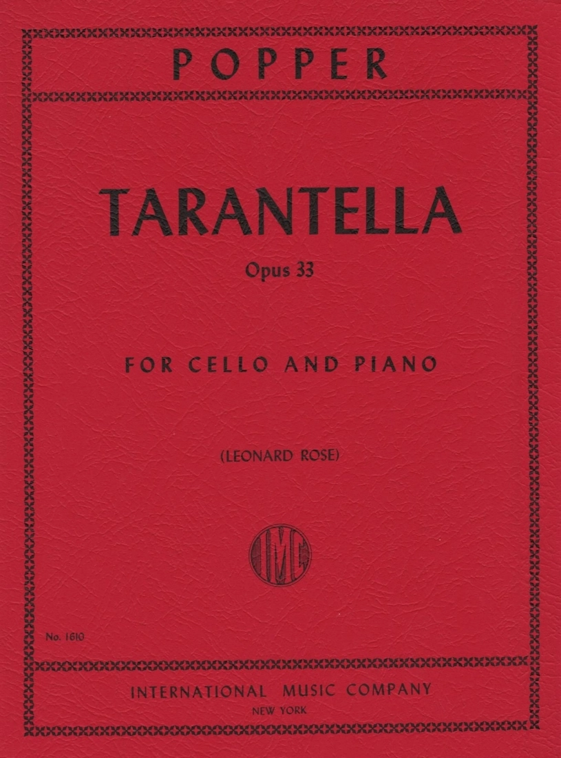 Tarantella, Opus 33 - Popper/Rose - Cello/Piano - Sheet Music