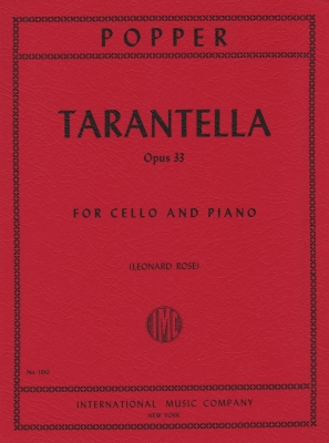 International Music Company - Tarantella, Opus 33 - Popper/Rose - Cello/Piano - Sheet Music