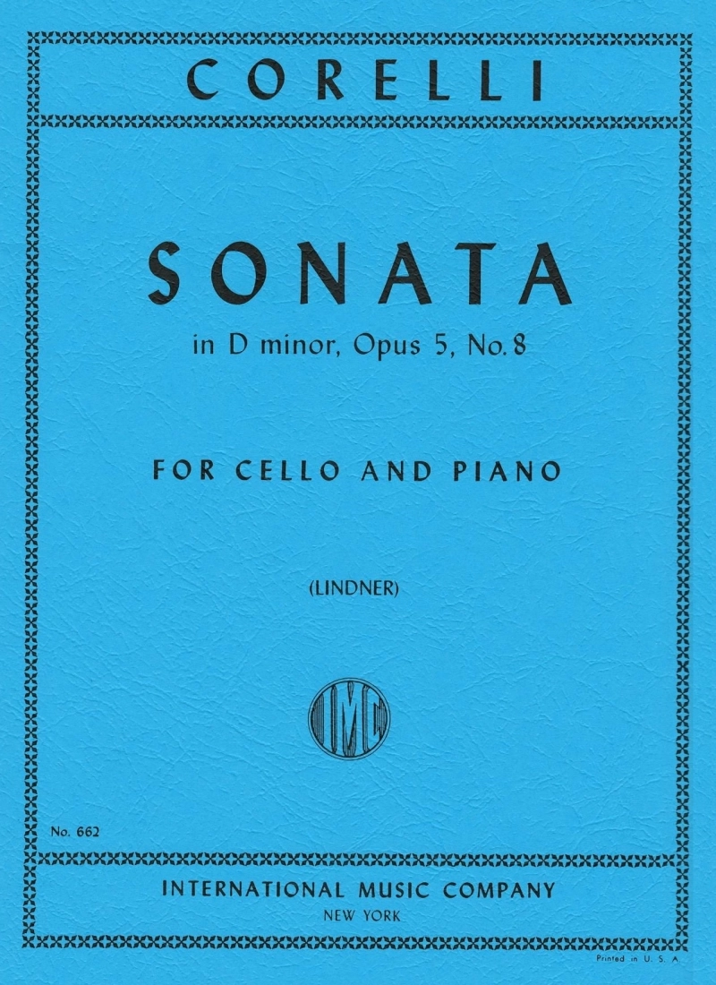 Sonata in D minor, Opus 5, No. 8 - Corelli/Lindner - Cello/Piano - Sheet Music