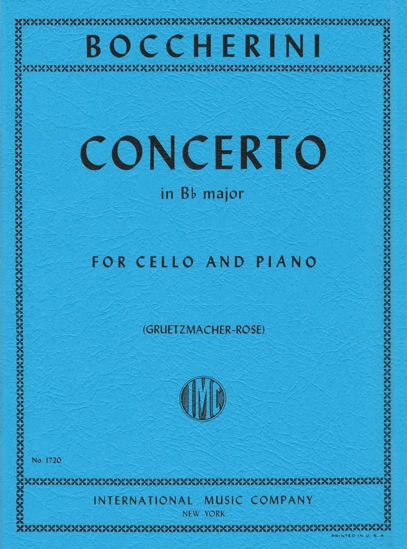 Concerto in B flat major - Boccherini/Gruetzmacher/Rose - Cello/Piano - Sheet Music