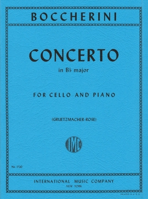 International Music Company - Concerto in B flat major - Boccherini/Gruetzmacher/Rose - Cello/Piano - Sheet Music