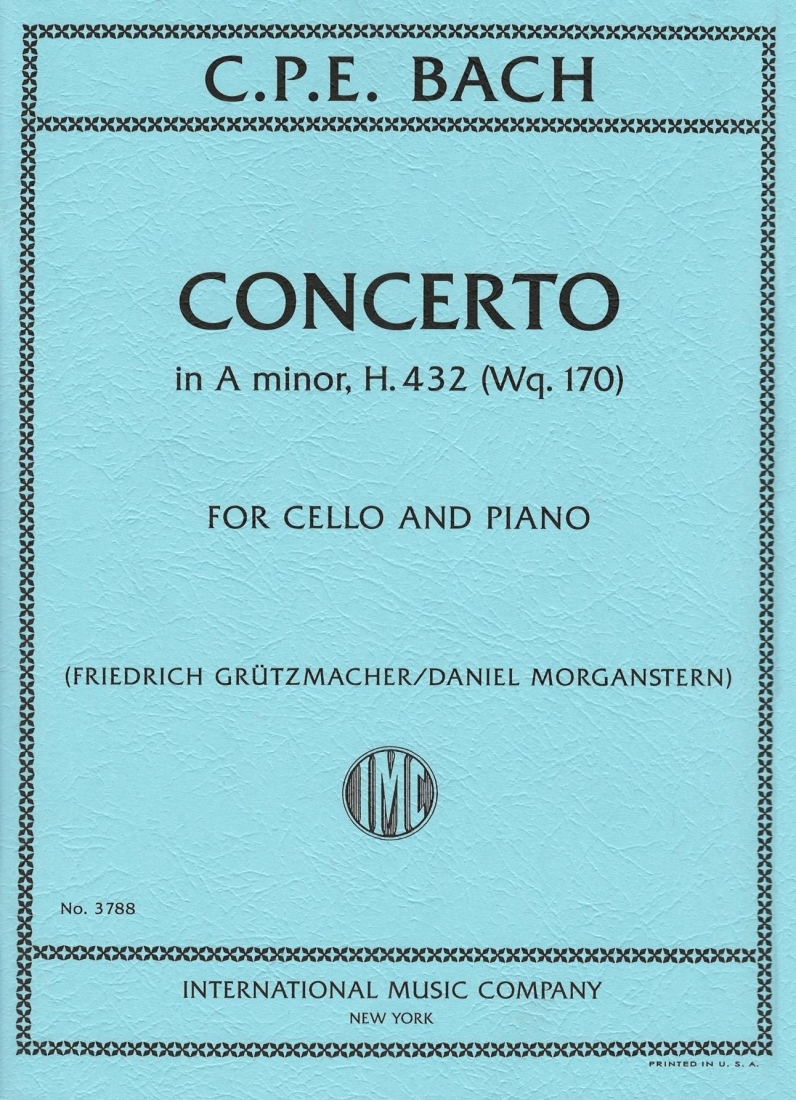 Concerto in A minor, H. 432 (Wq. 170) - C.P.E. Bach/Gruetzmacher/Morganstern - Cello/Piano - Sheet Music