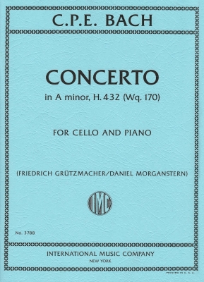 International Music Company - Concerto in A minor, H. 432 (Wq. 170) - C.P.E. Bach/Gruetzmacher/Morganstern - Cello/Piano - Sheet Music