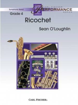 Ricochet - O\'Loughlin - Concert Band - Gr. 4