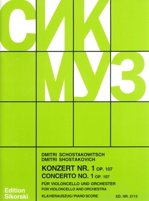 Hans Sikorski Int. - Concerto No. 1, Op. 107 (Revised Edition) - Shostakovich - Cello/Piano - Sheet Music