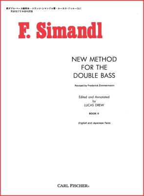 Carl Fischer - New Method for the Double Bass, Book II - Simandl/Zimmermann/Drew - Double Bass - Book