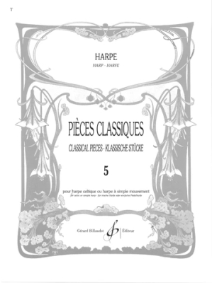 Gerard Billaudot - Pieces classiques, Volume 5 - Bouchaud - Celtic Harp - Book