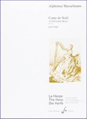 Gerard Billaudot - Conte de noel, Op. 33 - Hasselmans - Harp - Book