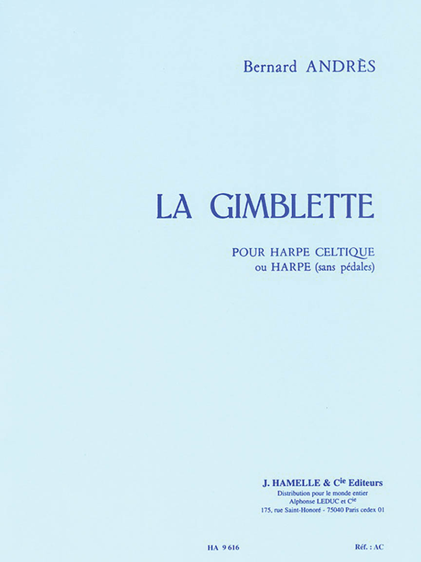 La Gimblette: Variations sur un theme de style ancien - Andres - Celtic Harp or Harp - Book