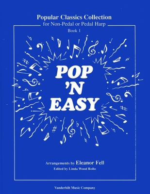 Lyon & Healy - Pop n Easy: Popular Classics Collection - Fell/Rolo - Harp - Book