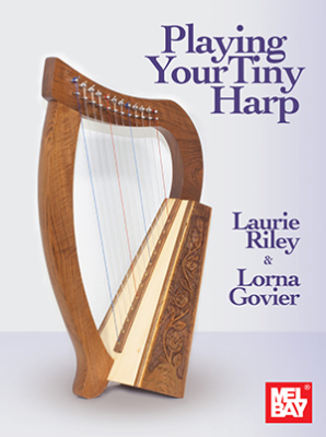 Mel Bay - Playing Your Tiny Harp - Riley/Govier - Harp - Book