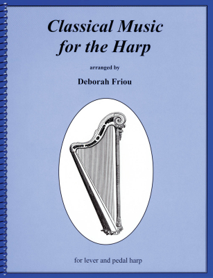 Hal Leonard - Classical Music for the Harp - Friou - Harp - Book