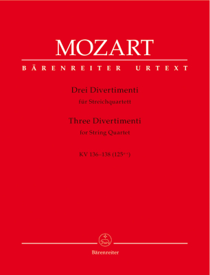 Baerenreiter Verlag - Three Divertimenti for String Quartet K. 136-138 (125a-c) - Mozart/Fussl - String Quartet - Parts Set