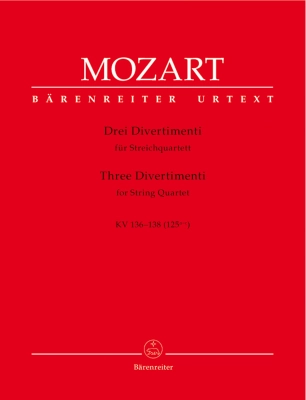 Baerenreiter Verlag - Three Divertimenti for String Quartet K. 136-138 (125a-c) - Mozart/Fussl - String Quartet - Parts Set
