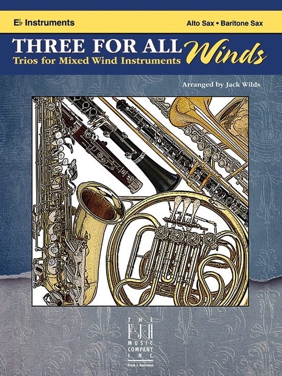Three For All Winds: Trios for Mixed Wind Instruments - Wilds - Eb Instruments - Book