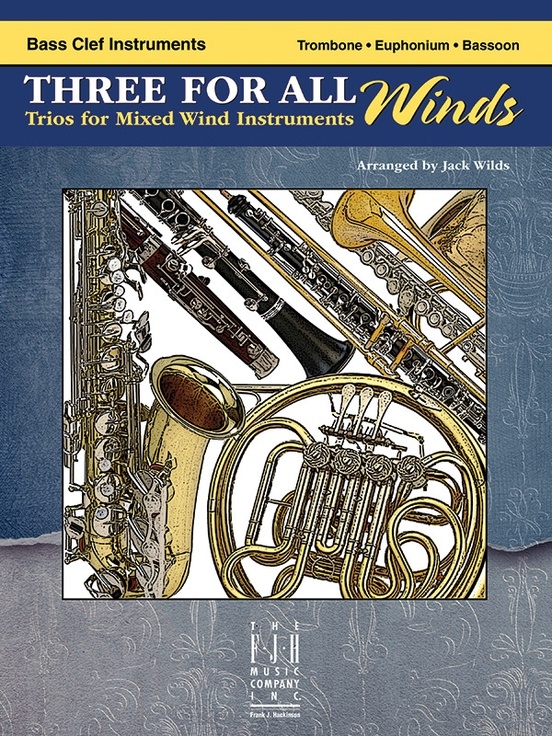 Three For All Winds: Trios for Mixed Wind Instruments - Wilds - Bass Clef Instruments - Book