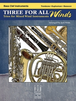 FJH Music Company - Three For All Winds: Trios for Mixed Wind Instruments - Wilds - Bass Clef Instruments - Book