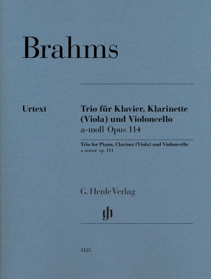 G. Henle Verlag - Trio in A Minor, Op. 114 (Revised Edition) - Brahms/Loose-Einfalt - Clarinet (Viola)/Cello/Piano - Score/Parts
