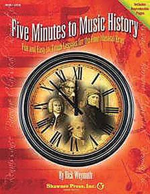 Shawnee Press Inc - Five Minutes to Music History