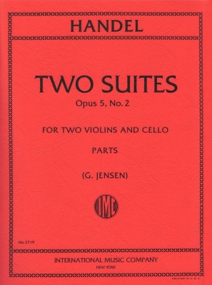 International Music Company - Two Suites, Op. 5 No. 2 - Handel/Jenson - String Trio - Parts Set
