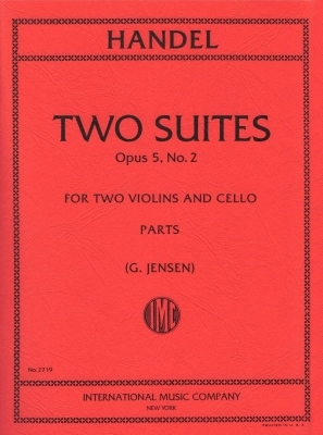 International Music Company - Two Suites, Op. 5 No. 2 - Handel/Jenson - String Trio - Parts Set