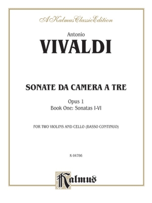 Kalmus Edition - Sonatas da Camera a Tre, Opus 1 (Volume I, Nos. 1-6) - Vivaldi - Piano Quartet - Score/Parts