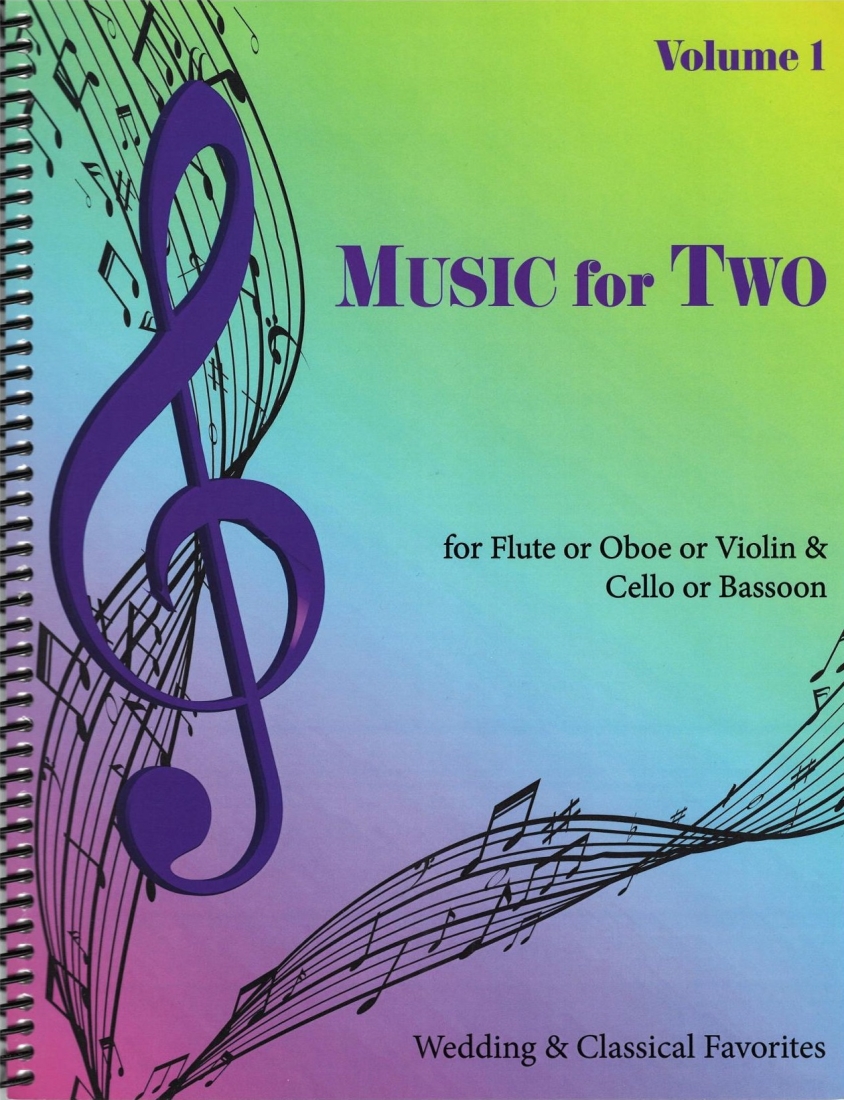 Music for Two: Wedding and Classical Favorites, Volume 1 - Flute or Oboe or Violin & Cello or Bassoon - Book