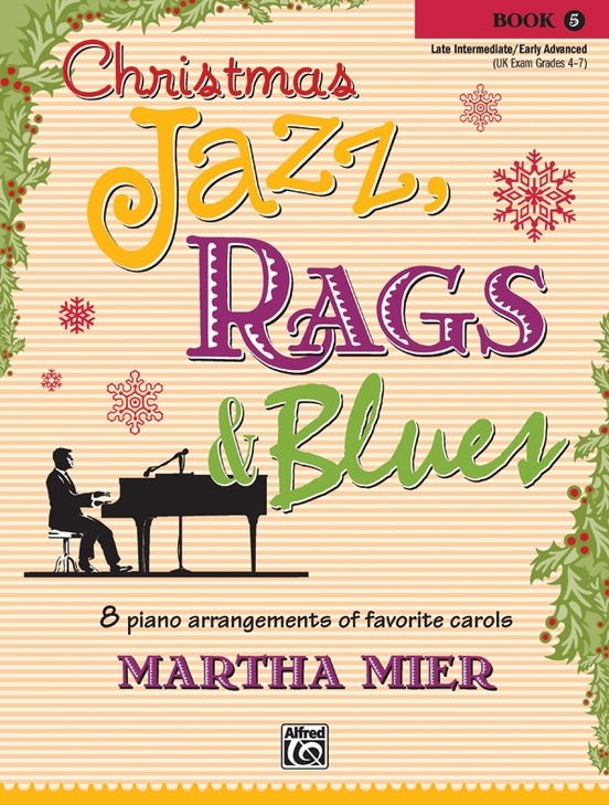 Christmas Jazz, Rags & Blues, Book 5 - Mier - Piano - Book