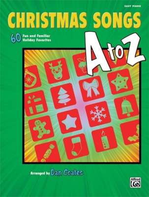 Alfred Publishing - Christmas Songs A to Z - Coates - Easy Piano - Book