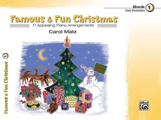 Alfred Publishing - Famous & Fun Christmas, Book 1 - Matz - Piano - Book