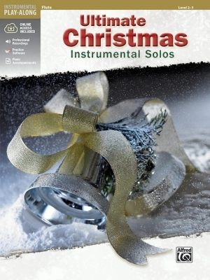 Alfred Publishing - Ultimate Christmas Instrumental Solos - Galliford - Flute - Book/Media Online