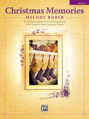 Alfred Publishing - Christmas Memories, Book 3 - Bober - Piano - Book