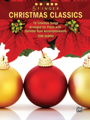 Alfred Publishing - 5 Finger Christmas Classics - Gerou - Five Finger Piano - Book