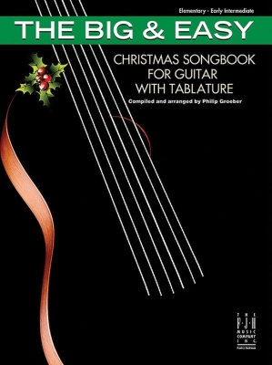 FJH Music Company - The Big & Easy Christmas Songbook for Guitar with Tablature - Groeber - Guitar TAB - Book