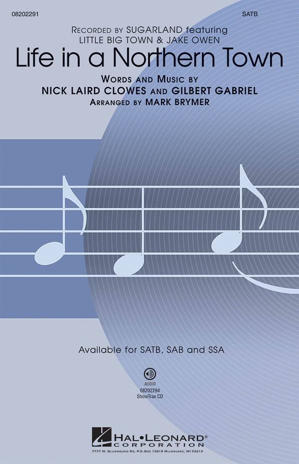 Life in a Northern Town - Clowes/Gabriel/Brymer - SATB