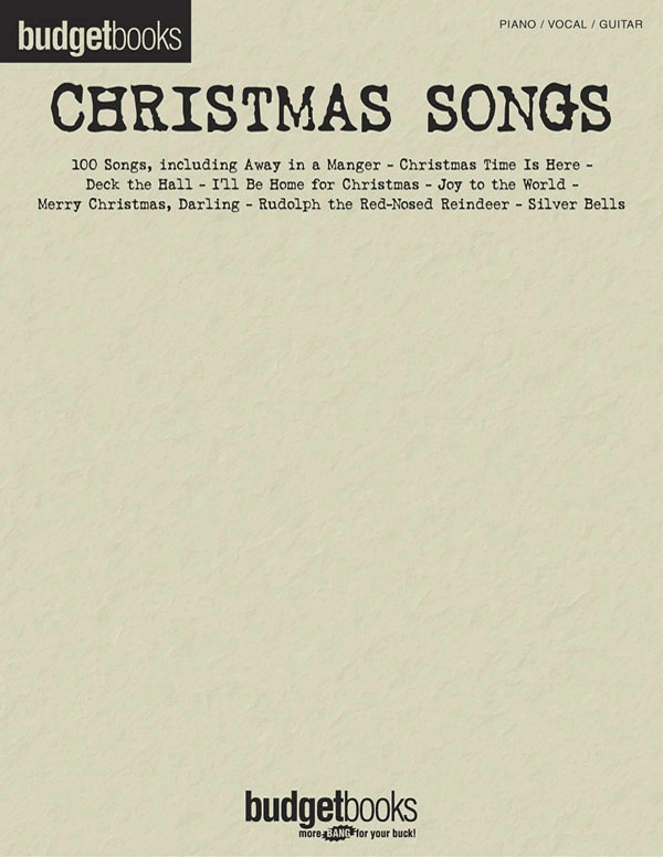 Christmas Songs: Budget Books - Piano/Vocal/Guitar - Book