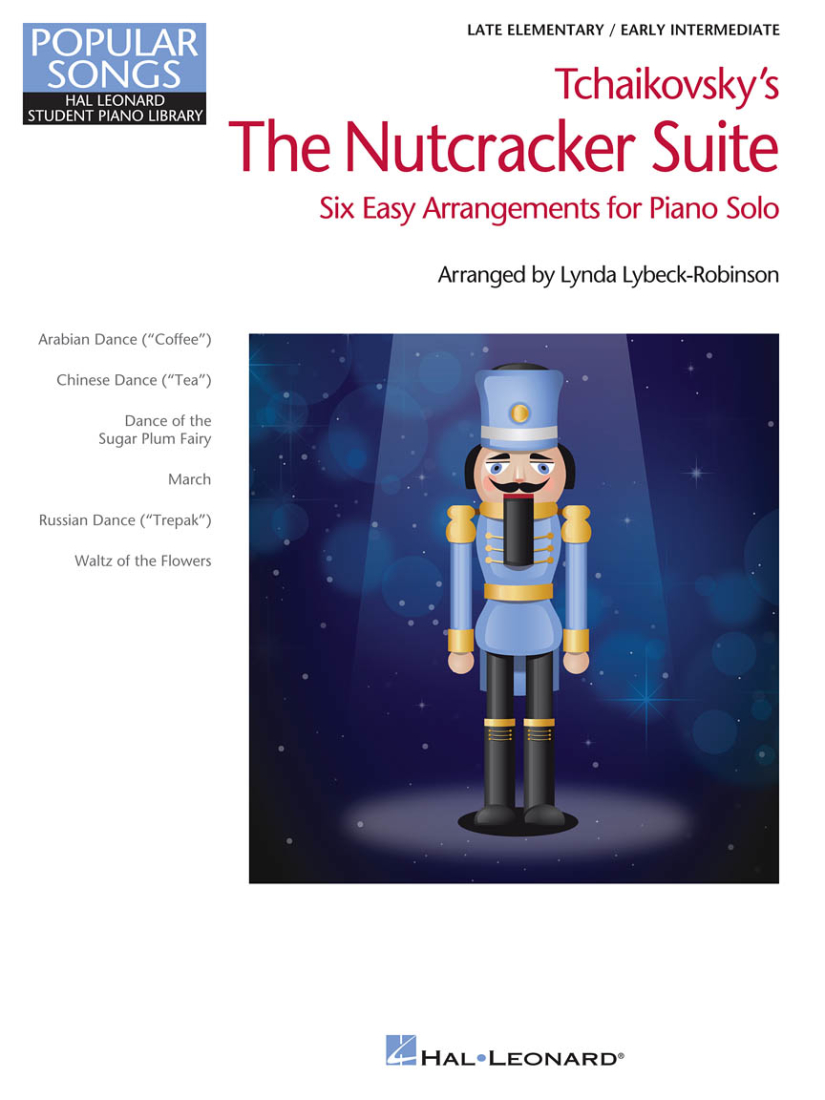 Tchaikovsky\'s The Nutcracker Suite: Hal Leonard Student Piano Library - Lybeck-Robinson - Piano - Book