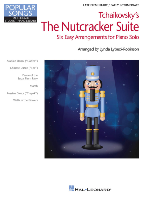 Hal Leonard - Tchaikovskys The Nutcracker Suite: Hal Leonard Student Piano Library - Lybeck-Robinson - Piano - Book
