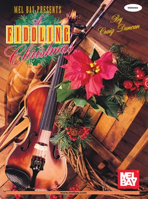 Mel Bay - A Fiddling Christmas - Duncan - Fiddle/Piano - Book