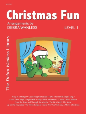 Debra Wanless Music - Christmas Fun Level 1 - Wanless - Piano - Book