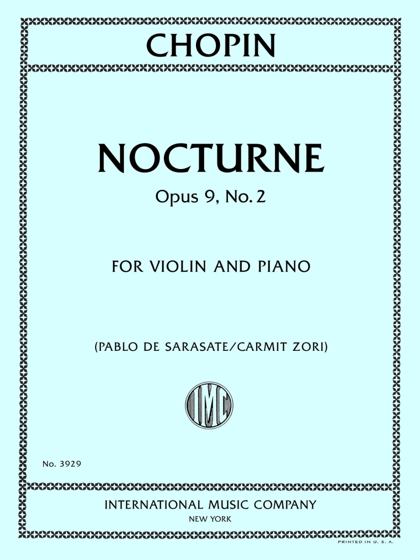 Nocturne, Opus 9, No. 2 - Chopin/Sarasate/Zori - Violin/Piano - Sheet Music