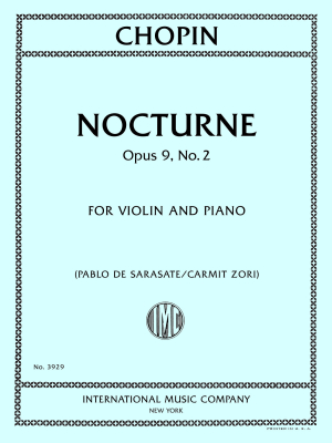 Nocturne, Opus 9, No. 2 - Chopin/Sarasate/Zori - Violin/Piano - Sheet Music