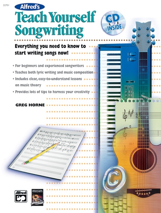 Alfred\'s Teach Yourself Songwriting - Horne - Book/CD