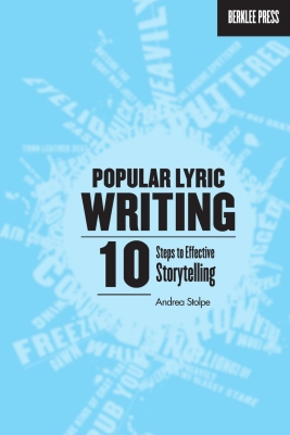 Berklee Press - Popular Lyric Writing: 10 Steps to Effective Storytelling - Stolpe - Book