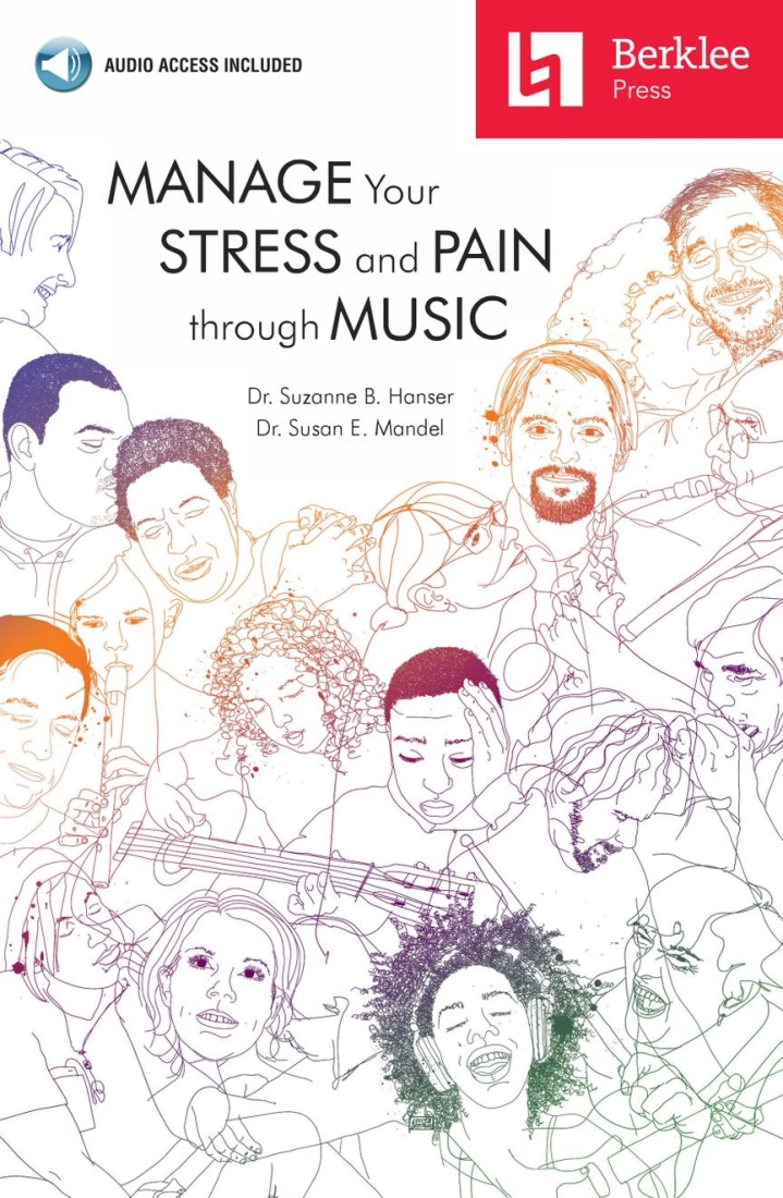 Manage Your Stress and Pain Through Music - Hanser/Mandel - Book/Audio Online