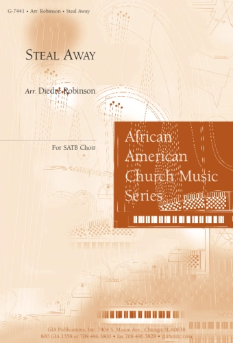 Steal Away - Spritual/Robinson - SATB