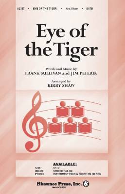 Shawnee Press - Eye of the Tiger - Sullivan/Peterik/Shaw - SATB