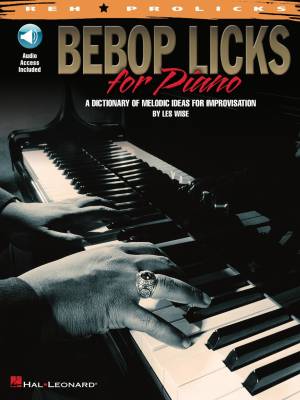 Hal Leonard - Bebop Licks for Piano - Livre/Audio en ligne