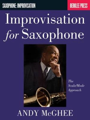 Berklee Press - Improvisation for Saxophone